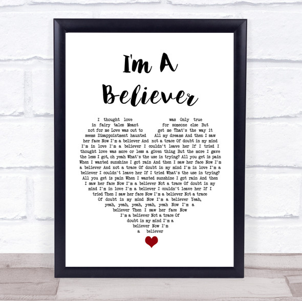 The Monkees I'm A Believer White Heart Song Lyric Wall Art Print