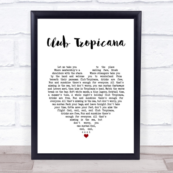 Wham! Club Tropicana White Heart Song Lyric Wall Art Print