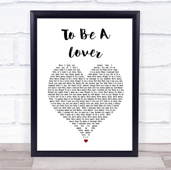 Billy Idol To Be A Lover White Heart Song Lyric Wall Art Print