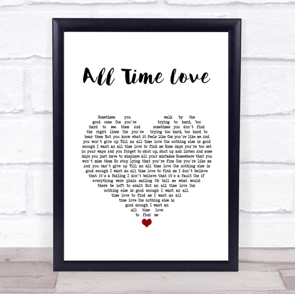 Will Young All Time Love White Heart Song Lyric Wall Art Print