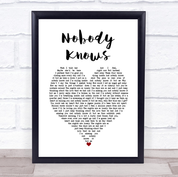 Tony Rich Nobody Knows White Heart Song Lyric Wall Art Print