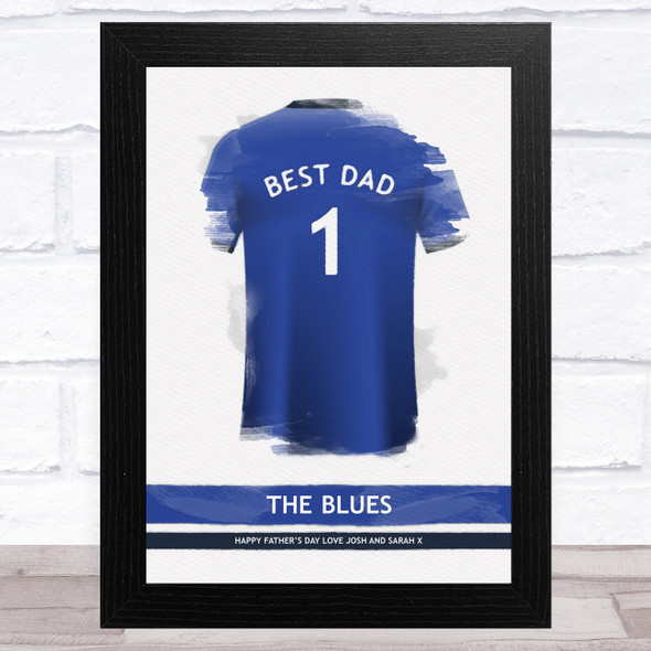 Chelsea Football Shirt Best Dad Personalized Father's Day Gift Print