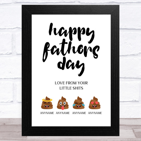 Funny Love Your Little Shits Personalized Dad Father's Day Gift Wall Art Print