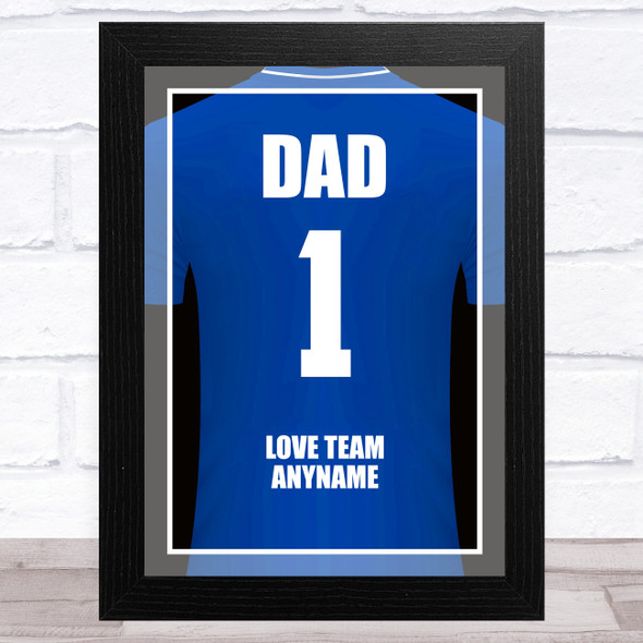 Dad No.1 Football Shirt Blue Personalized Dad Father's Day Gift Wall Art Print