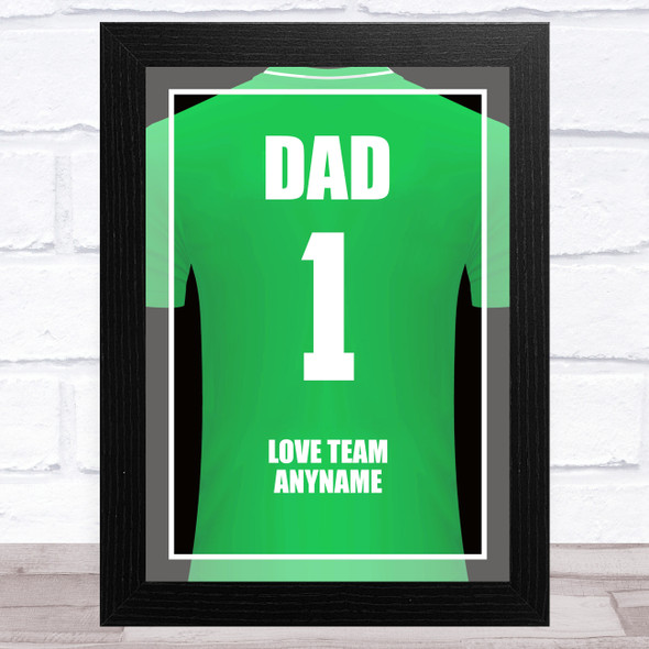 Dad No.1 Football Shirt Green Personalized Dad Father's Day Gift Wall Art Print