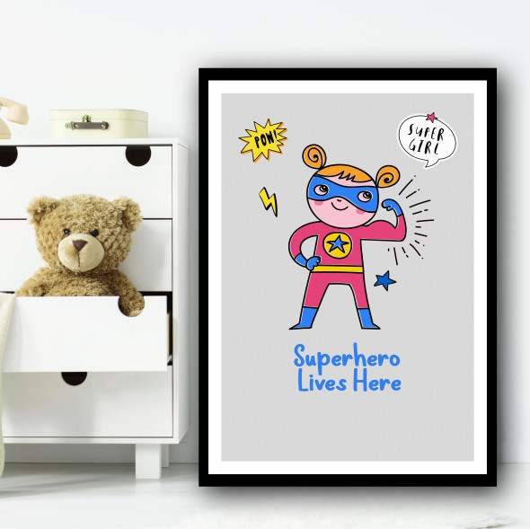 Girl Superhero Lives Here Pow Wall Art Print