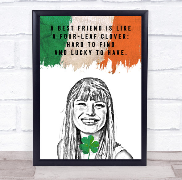 Irish Clover Best Friend Quote Woman Sketch Wall Art Print