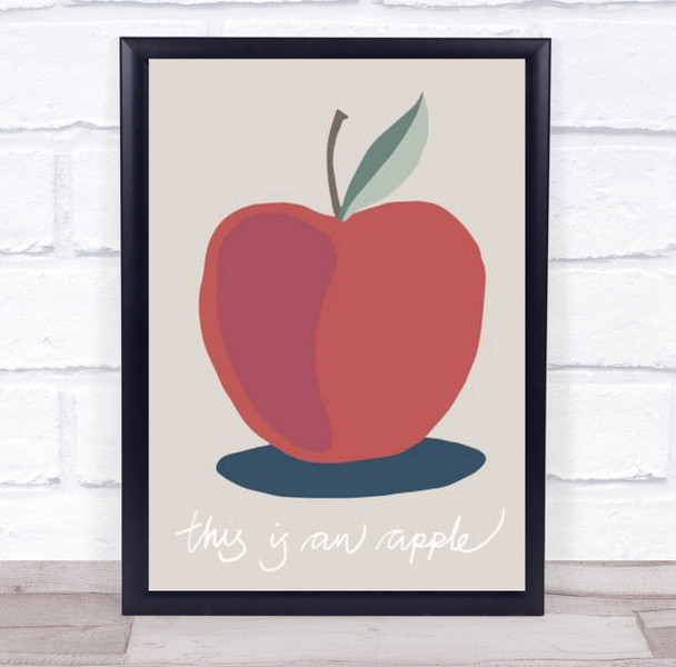 This Is An Apple Kitchen Food Illustration Wall Art Print