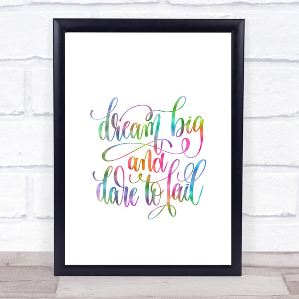 Dare To Fail Rainbow Quote Print