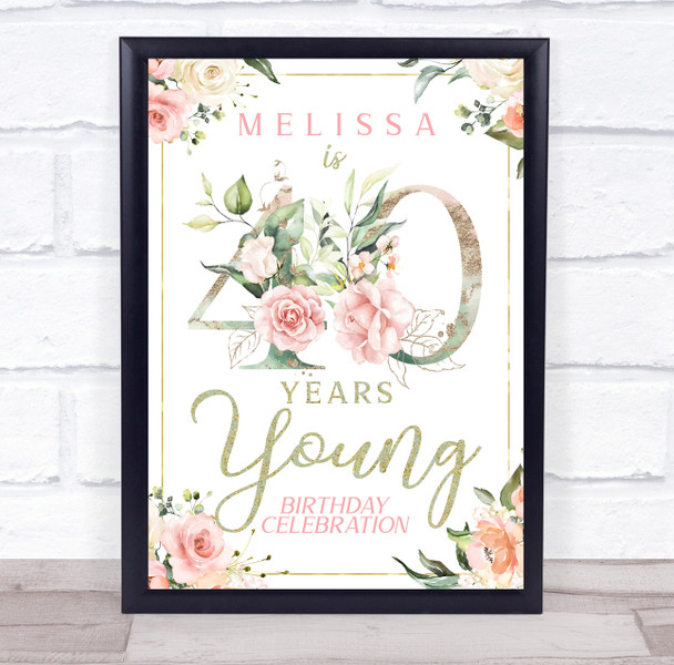 Floral Rose Gold Numbers Any Age Young Birthday Personalized Event Party Sign