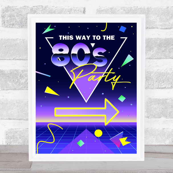 1980 80's Retro Birthday This Way To The Personalized Event Party Sign
