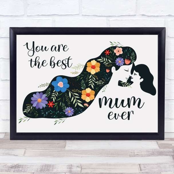 Mother And Daughter Best Mum Ever Personalized Gift Art Print