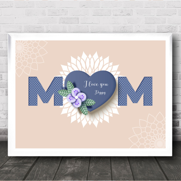 Blue Heart Mother's Day Mum Personalized Gift Art Print
