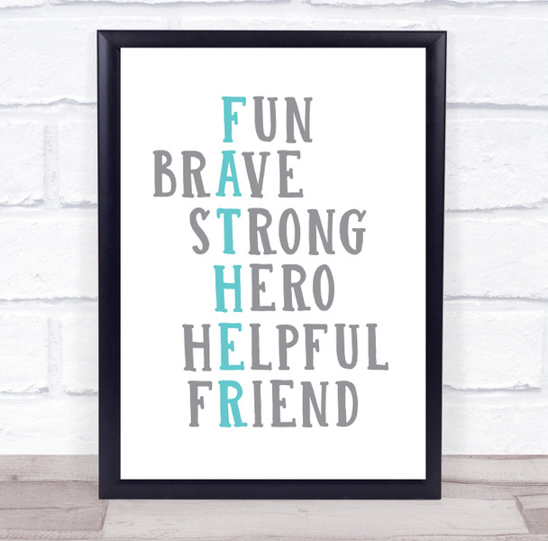 Father Description Words Text Typographic Grey Blue Personalized Gift Print