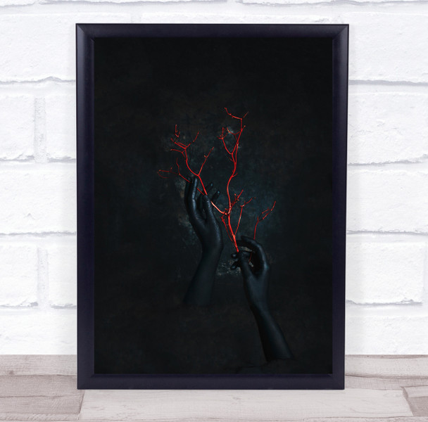 Hands Black Arms Twig Red Life Symbol Creative Edit Dark Low Key Wall Art Print