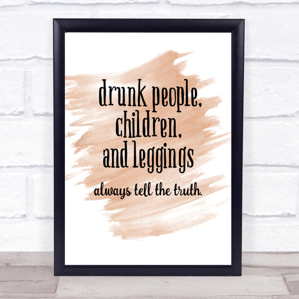 Drunk People Children And Leggings Quote Poster Print Drunk People Children And Leggings Quote Poster Print