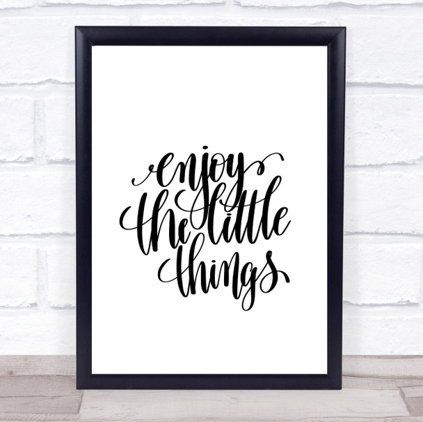 Enjoy Little Things Quote Print Poster Typography Word Art Picture Enjoy Little Things Quote Print Poster Typography Word Art Picture
