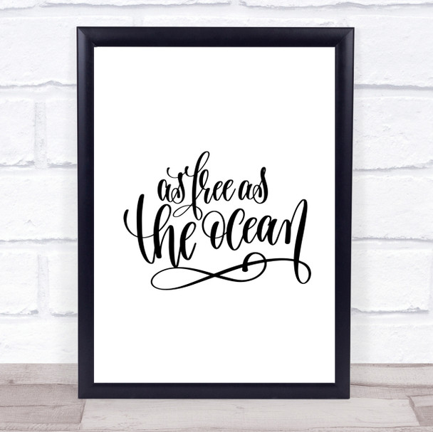 Free As Ocean Quote Print Poster Typography Word Art Picture Free As Ocean Quote Print Poster Typography Word Art Picture