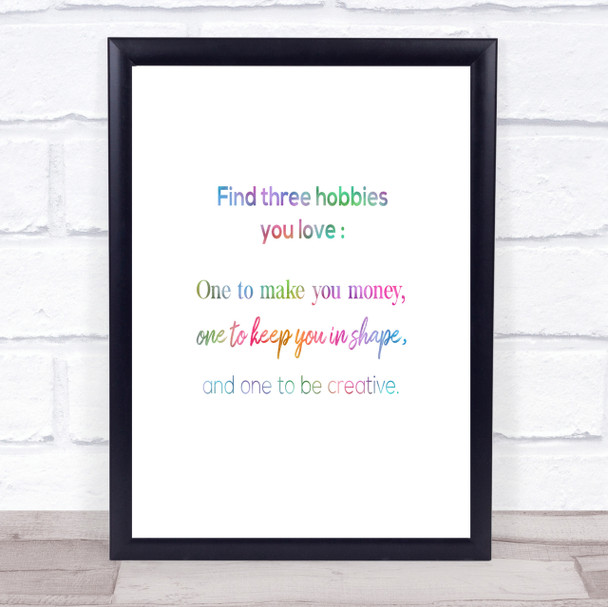 Find Three Hobbies Rainbow Quote Print Find Three Hobbies Rainbow Quote Print