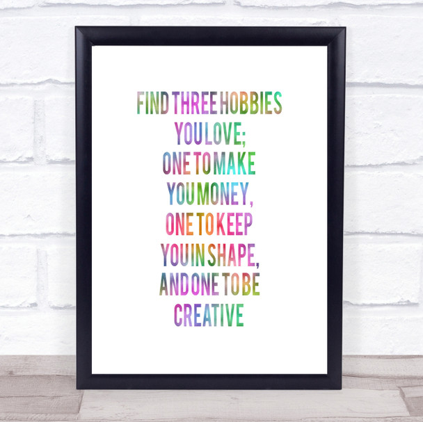 Three Hobbies You Love Rainbow Quote Print Three Hobbies You Love Rainbow Quote Print