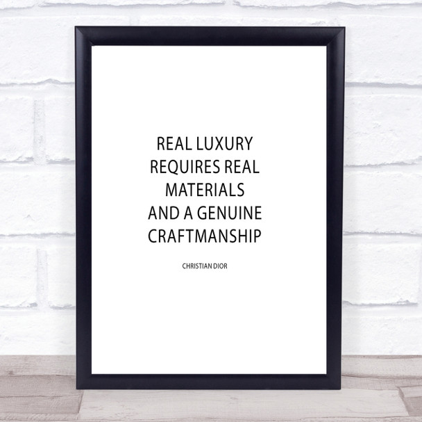 Christian Dior Real Luxury Quote Print Poster Typography Word Art Picture