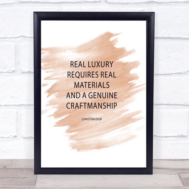 Christian Dior Real Luxury Quote Print Watercolour Wall Art