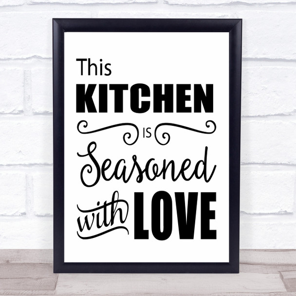 This Kitchen Is Seasoned With Love Quote Typogrophy Wall Art Print