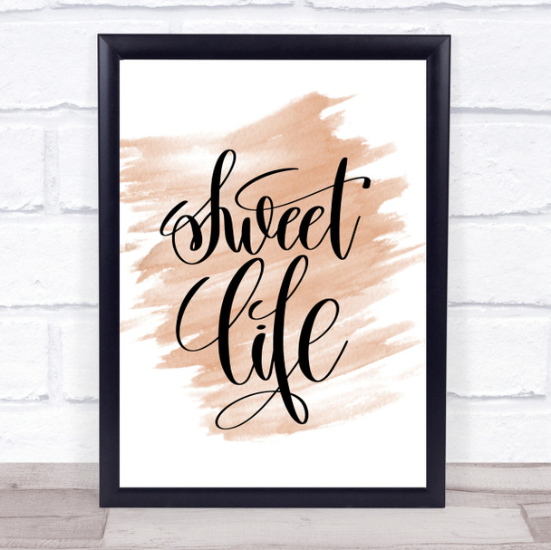 Sweet Life Quote Print Watercolour Wall Art