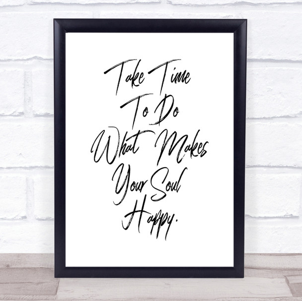 Take Time Quote Print Poster Typography Word Art Picture