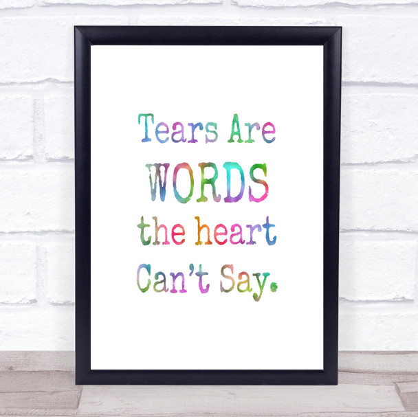 Tears Are Words Rainbow Quote Print Tears Are Words Rainbow Quote Print
