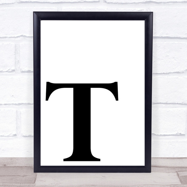 Initial Letter T Quote Wall Art Print