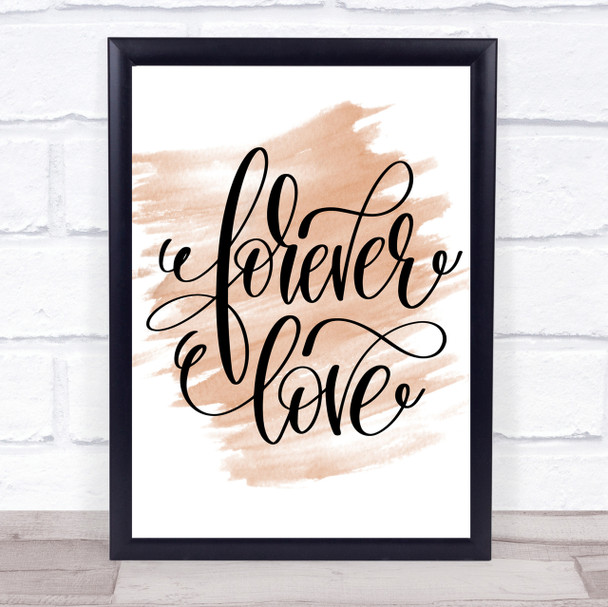 Forever Love Quote Print Watercolour Wall Art Forever Love Quote Print Watercolour Wall Art