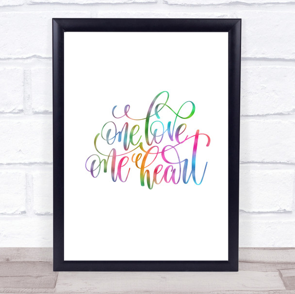 One Love One Heart Rainbow Quote Print