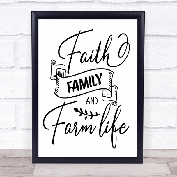 Faith Family Farm Life Quote Typogrophy Wall Art Print