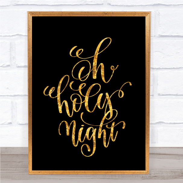 Christmas Oh Holy Night Quote Print Black & Gold Wall Art Picture