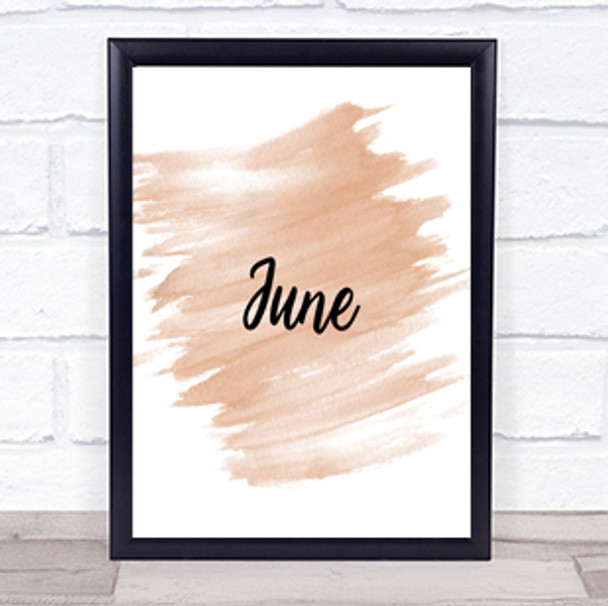 June Quote Print Watercolour Wall Art