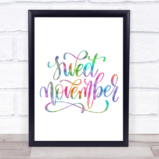 Sweet November Rainbow Quote Print