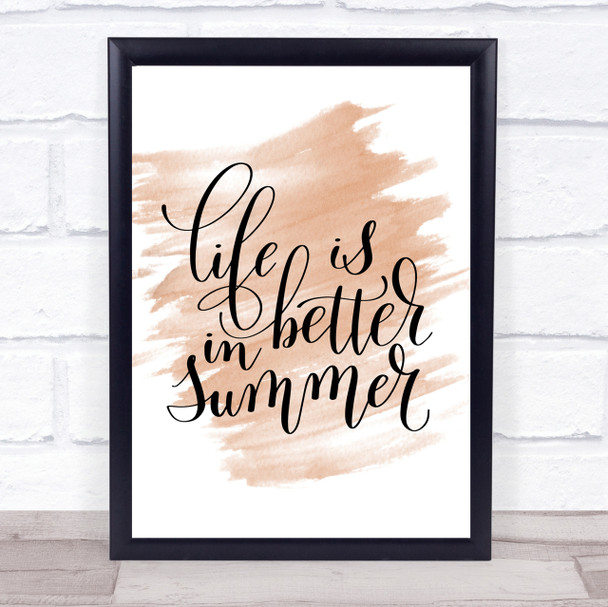 Life Is Better In Summer Quote Print Watercolour Wall Art Life Is Better In Summer Quote Print Watercolour Wall Art