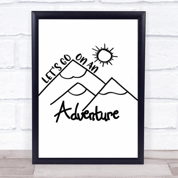 Lets Go On Adventure Quote Typogrophy Wall Art Print