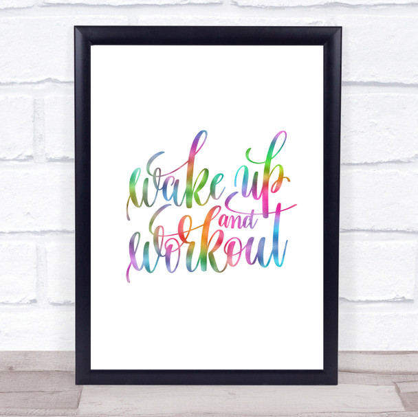 Wake Up And Workout Rainbow Quote Print