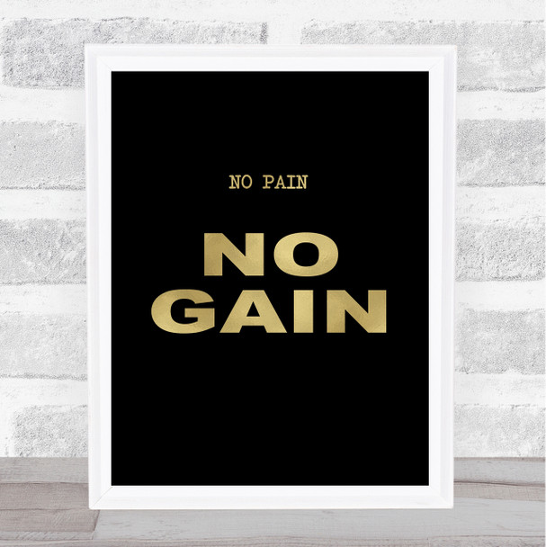 No Pain Gold Black Gym Quote Typogrophy Wall Art Print