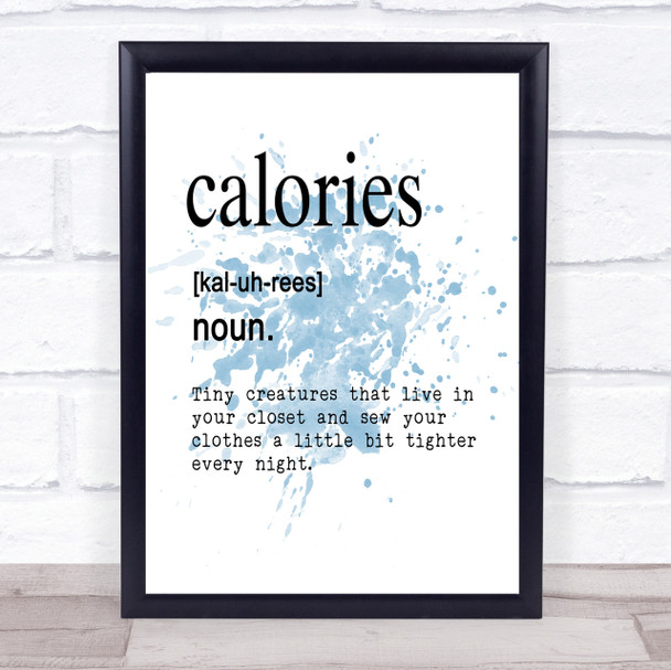 Word Definition Calories Inspirational Quote Print Blue Watercolour Poster