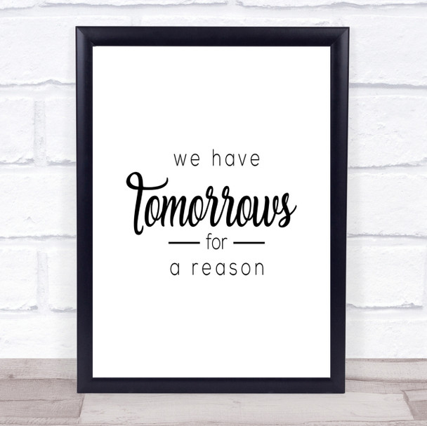 Tomorrows Quote Print Poster Typography Word Art Picture