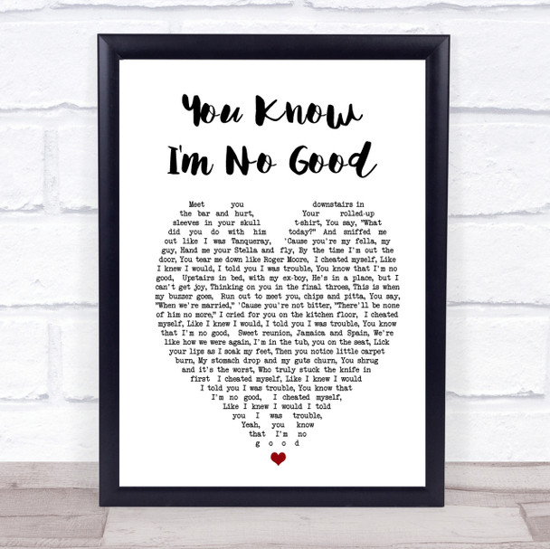 You Know I'm No Good Amy Winehouse Heart Quote Song Lyric Print