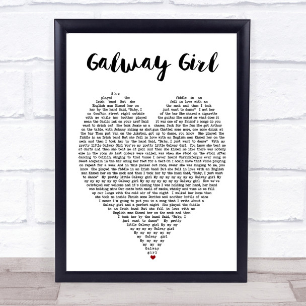 Galway Girl Ed Sheeran Quote Song Lyric Heart Print