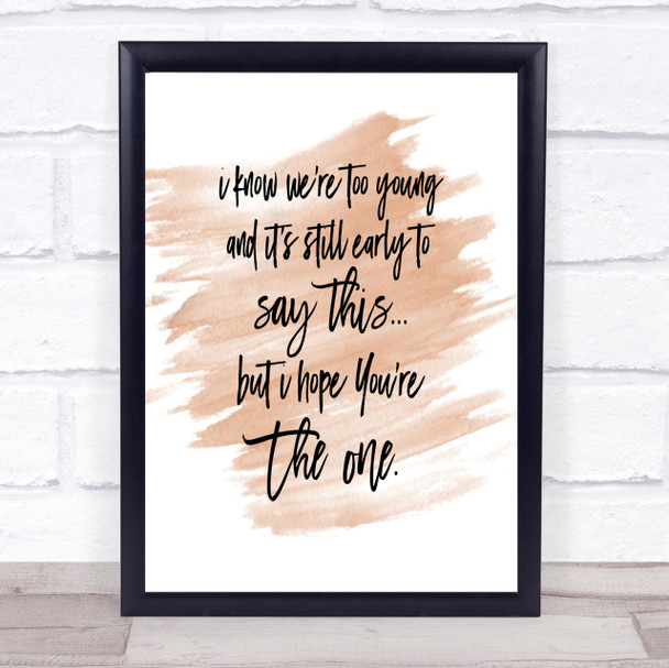 Too Young Quote Print Watercolour Wall Art Too Young Quote Print Watercolour Wall Art