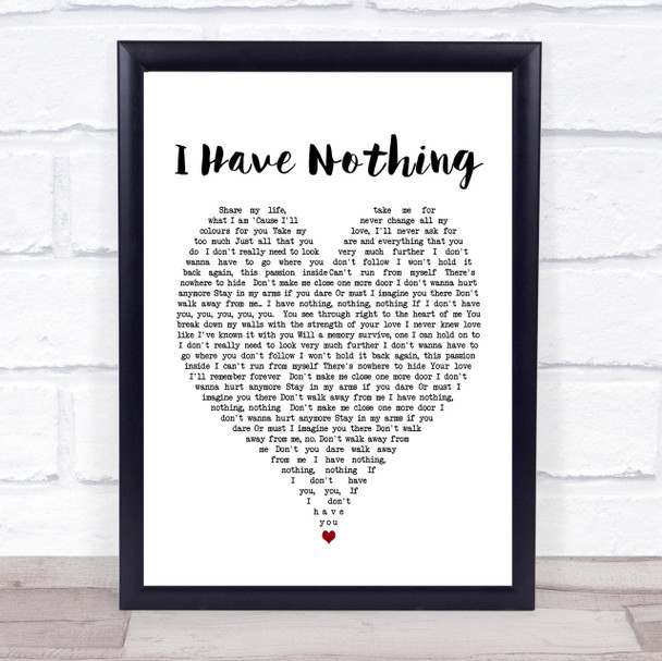 Whitney Houston I Have Nothing Heart Song Lyric Quote Print