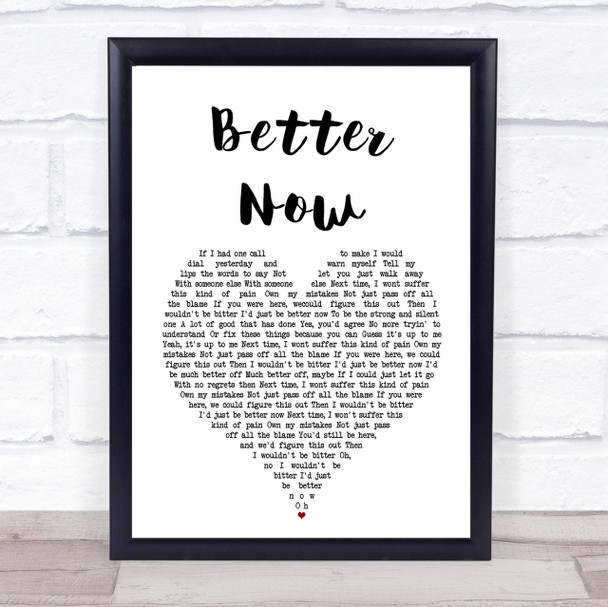 Rascal Flatts Better Now Heart Song Lyric Quote Print