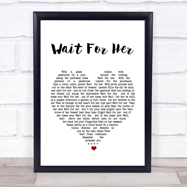 Roger Waters Wait For Her Heart Song Lyric Quote Print