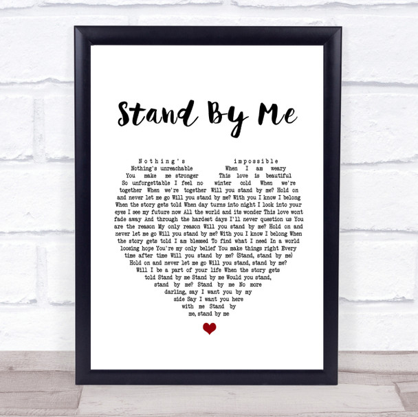 Shayne Ward Stand By Me Heart Song Lyric Quote Print